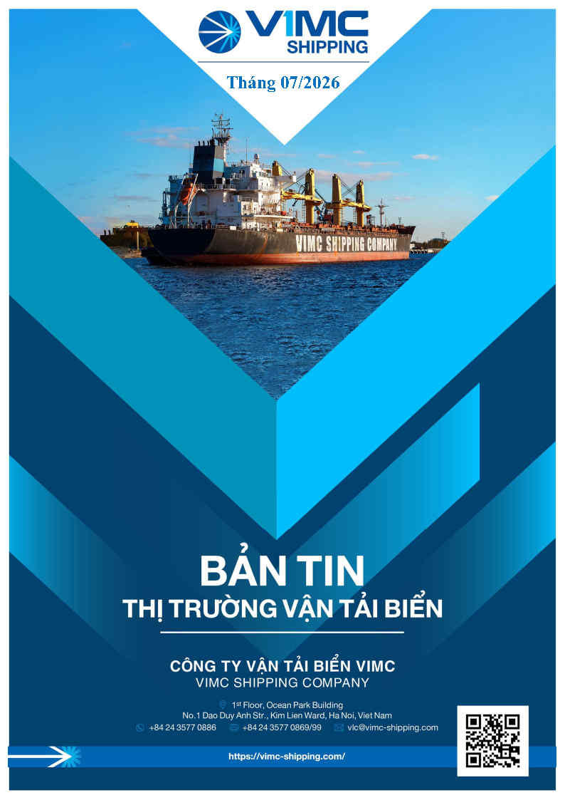Bản tin thị trường vận tải biển tháng 7/2026